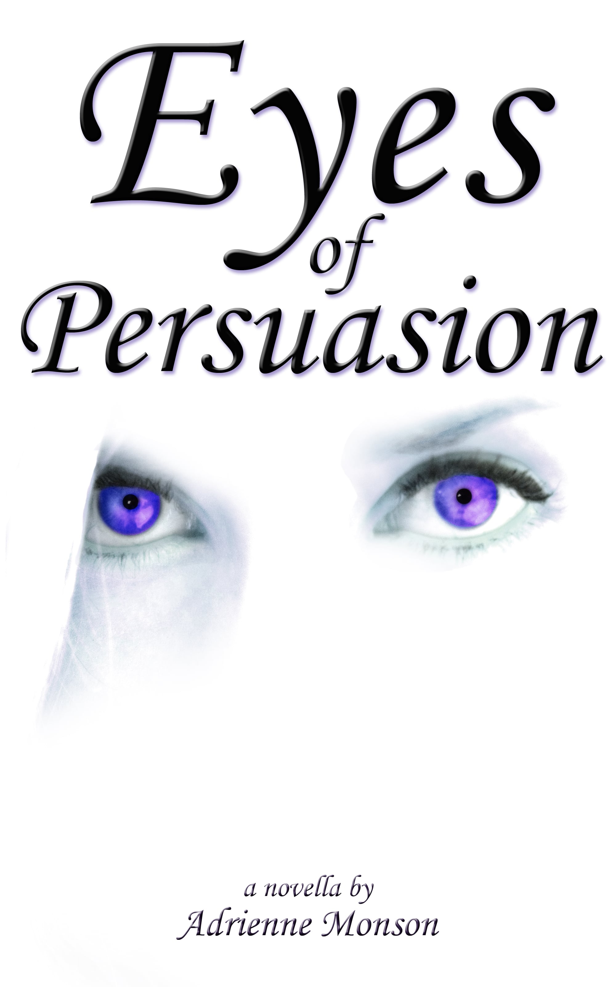 Eyes of Persuasion book cover